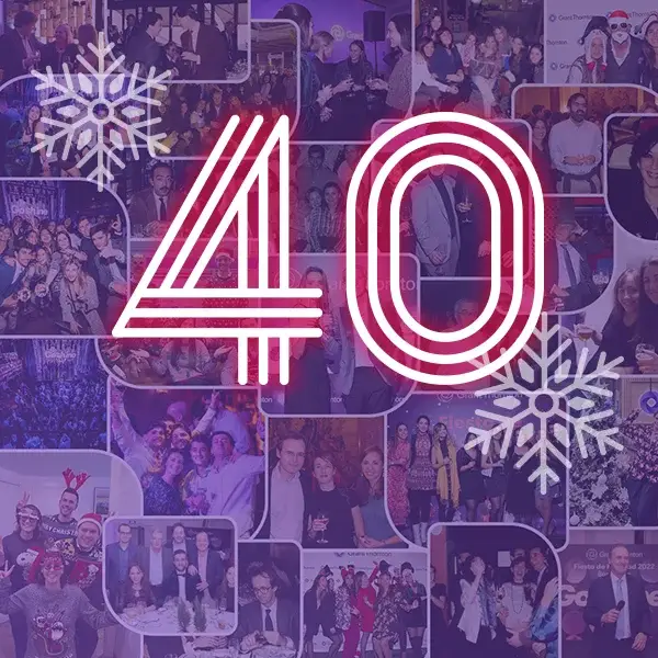 40 Navidades junto a Grant Thornton: ¡Felices Fiestas!